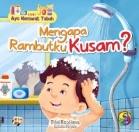 Mengapa Rambutku Kusam?