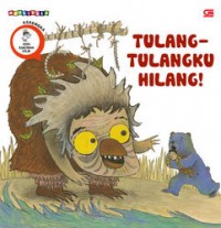 Tulang-Tulangku Hilang