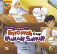 Keutamaan Makan Sahur:Shofwa Dan Makan Sahur