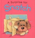A Surprise for Snatch