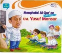 Menghafal Al Quran Bersama Ust. Yusuf Mansyur