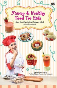 Yummy & Healty Food For Kids